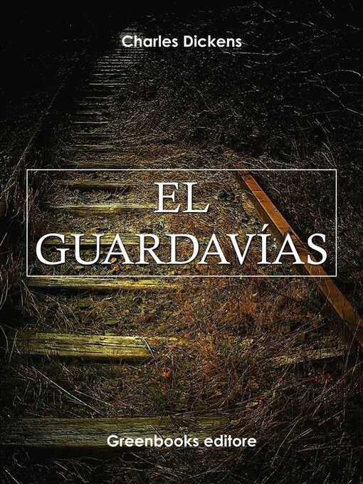 Title details for El guardavías by Charles Dickens - Available
